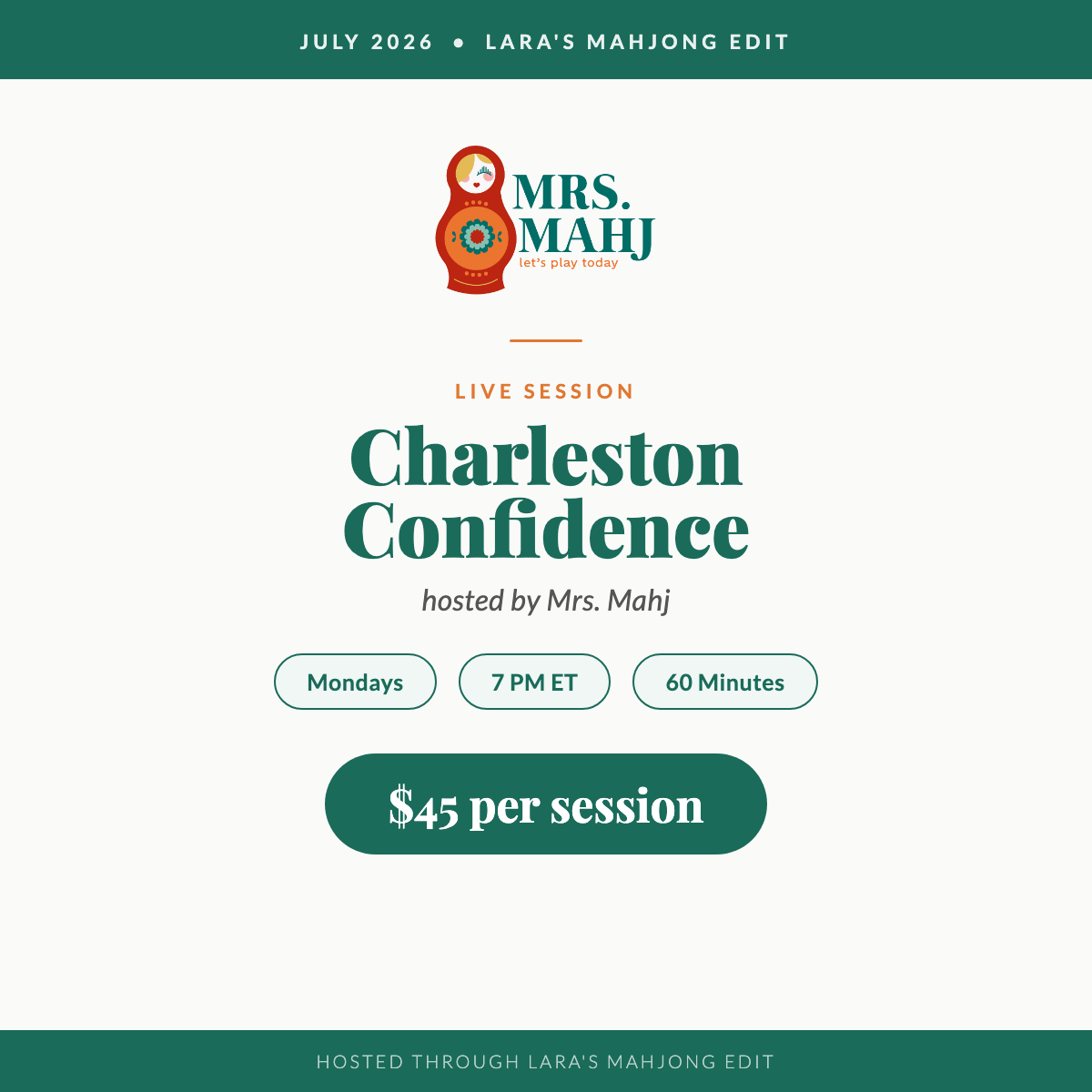 Mrs. Mahj Charleston Confidence, Mondays 7 PM ET
