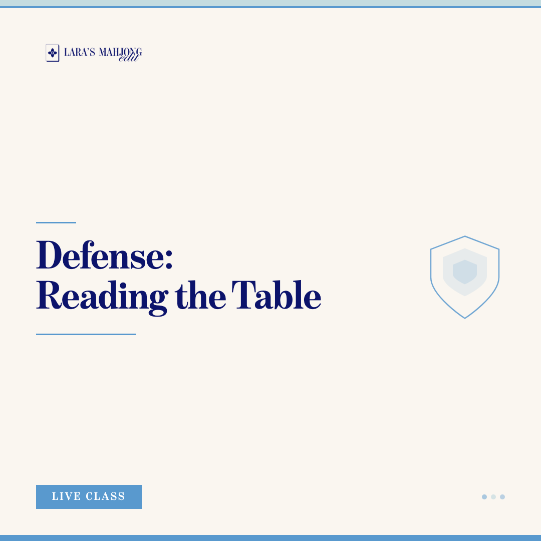 Strategy Session: Defense - Reading the Table - Saturday July 11, 2026