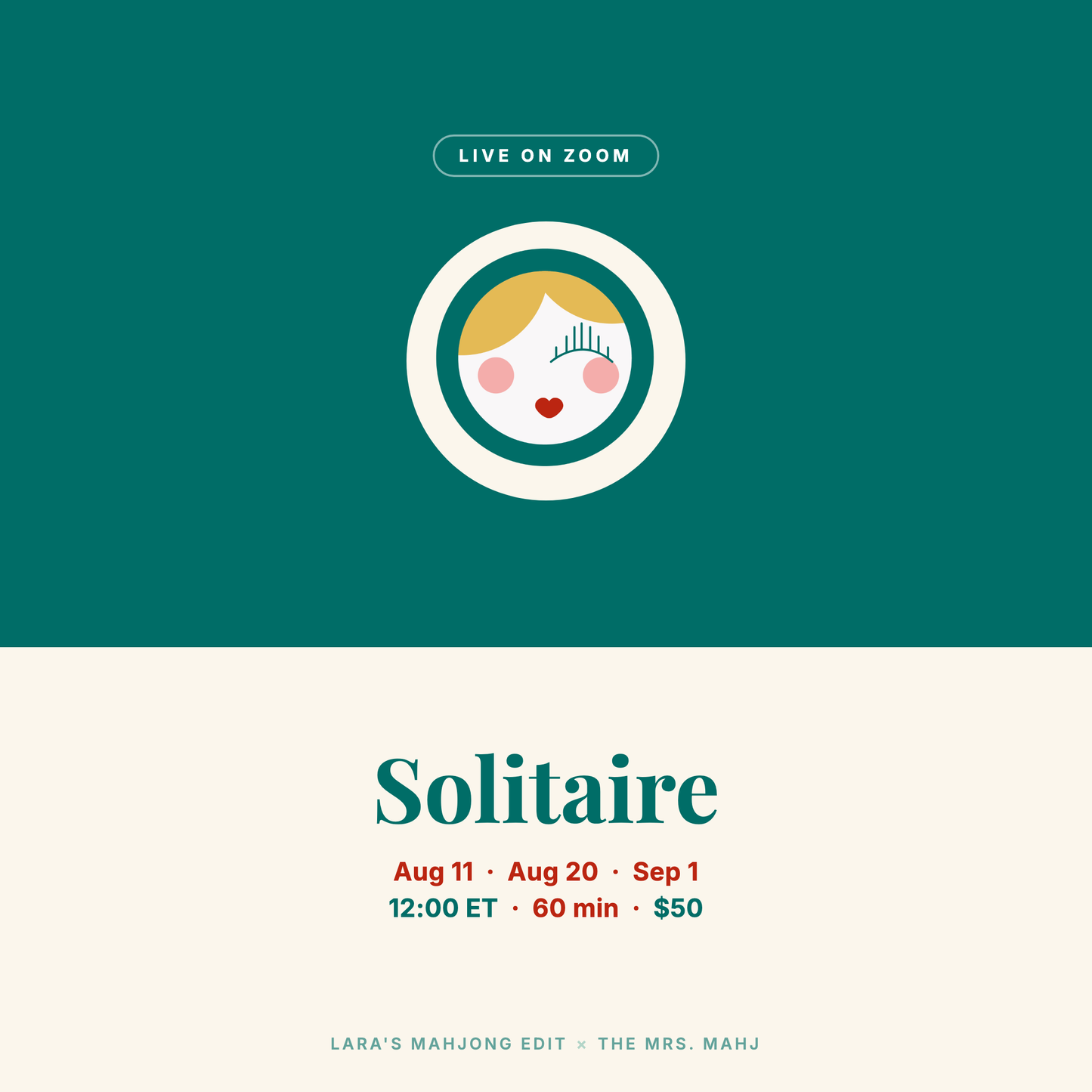 Solitaire with Alicia Wilhelmy, The Mrs. Mahj. Live on Zoom August 11, August 20 or September 1 at noon ET