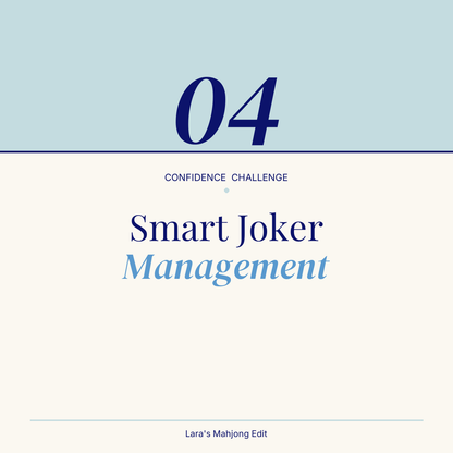 Joker Management | Mahjong Skill Builder