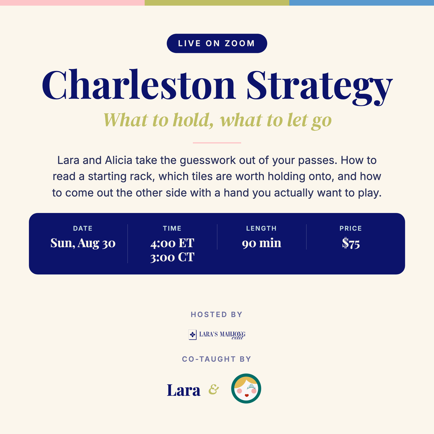 Charleston Strategy, a live 90-minute Zoom class with Lara and Alicia Wilhelmy of The Mrs. Mahj, Sunday August 30 at 4 pm ET