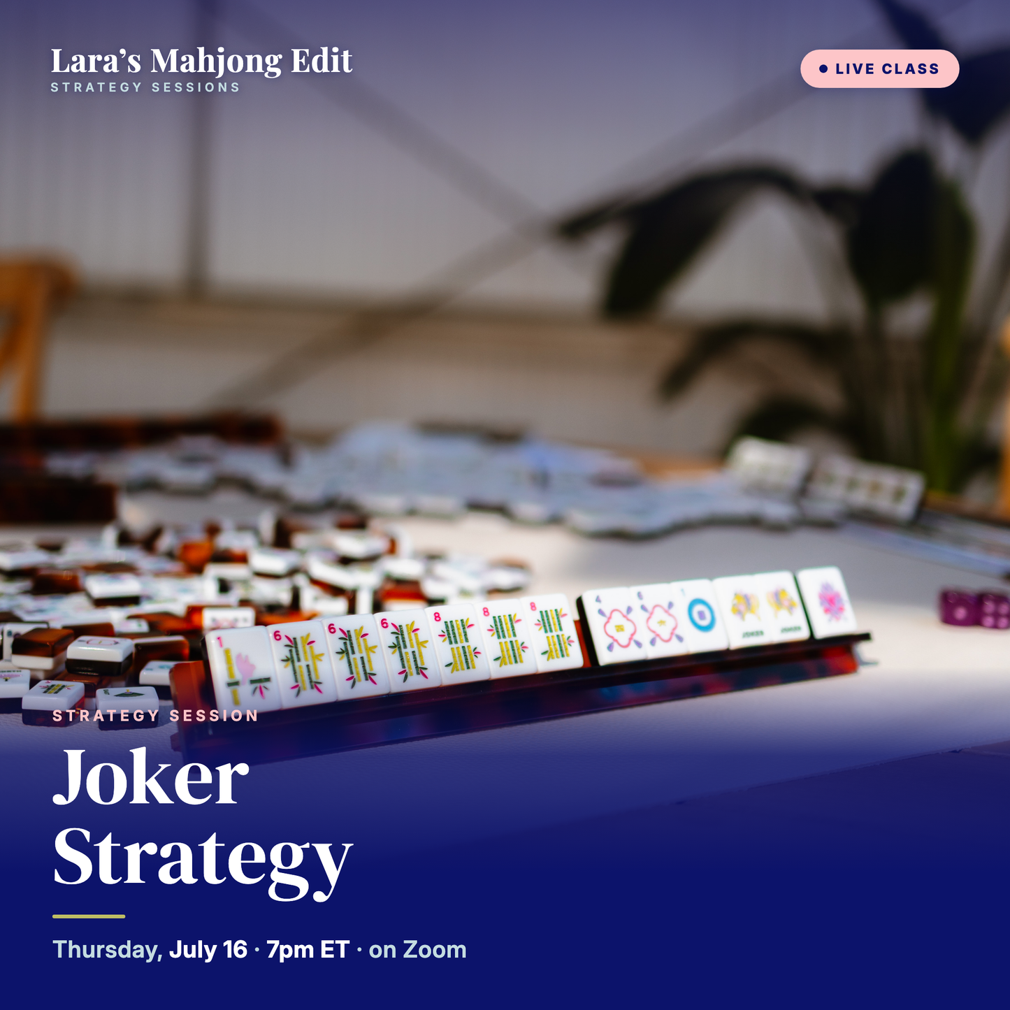 Strategy Session: Joker Strategy - Sunday July 19, 2026 @ 1 PM ET