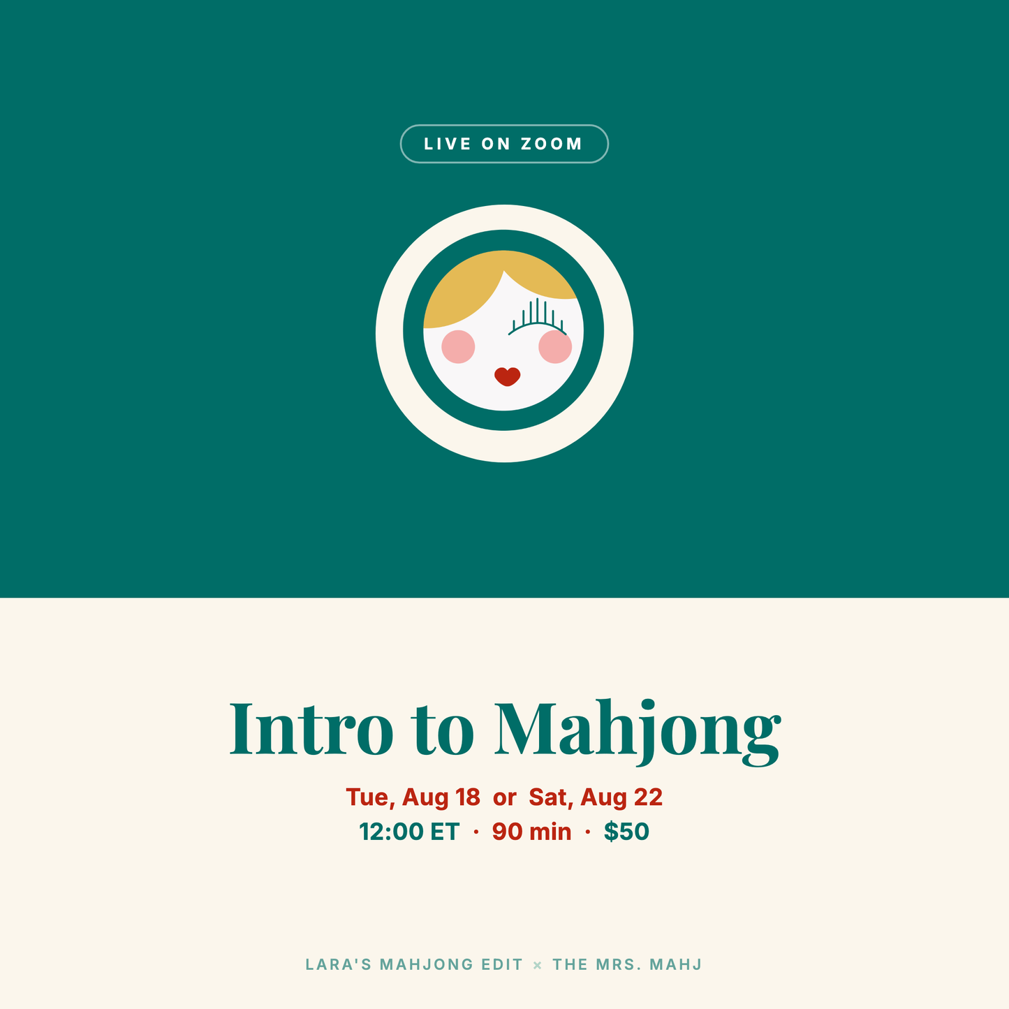 Intro to Mahjong with Alicia Wilhelmy, The Mrs. Mahj. Live on Zoom Tuesday August 18 or Saturday August 22 at noon ET