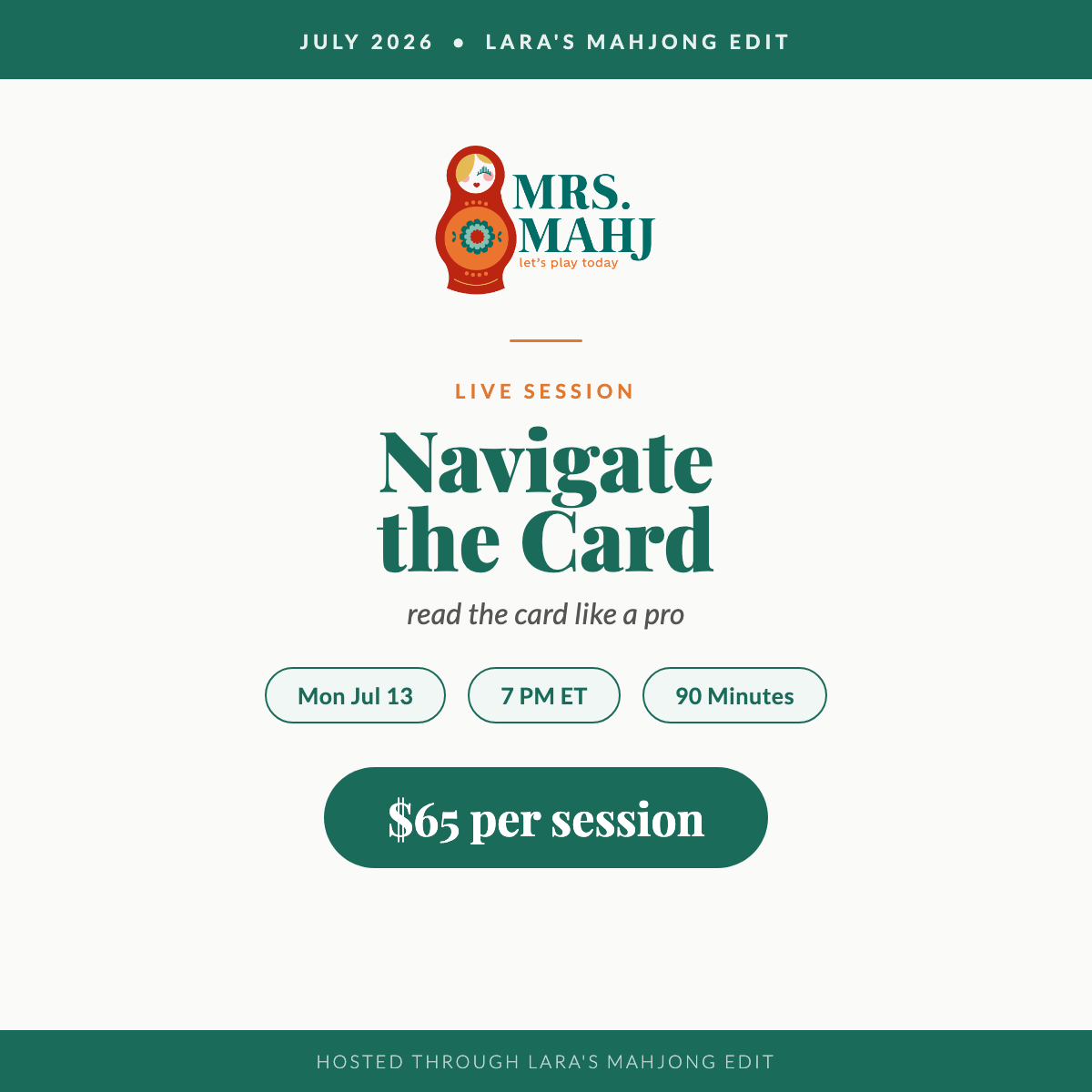 Mrs. Mahj Navigate the Card, Mon Jul 13 7 PM ET