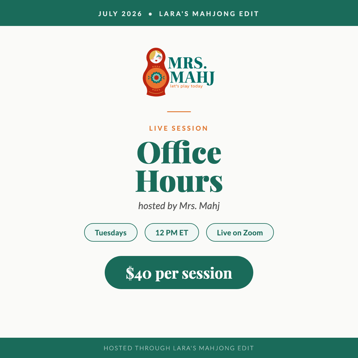 Mrs. Mahj Office Hours, Tuesdays 12 PM ET