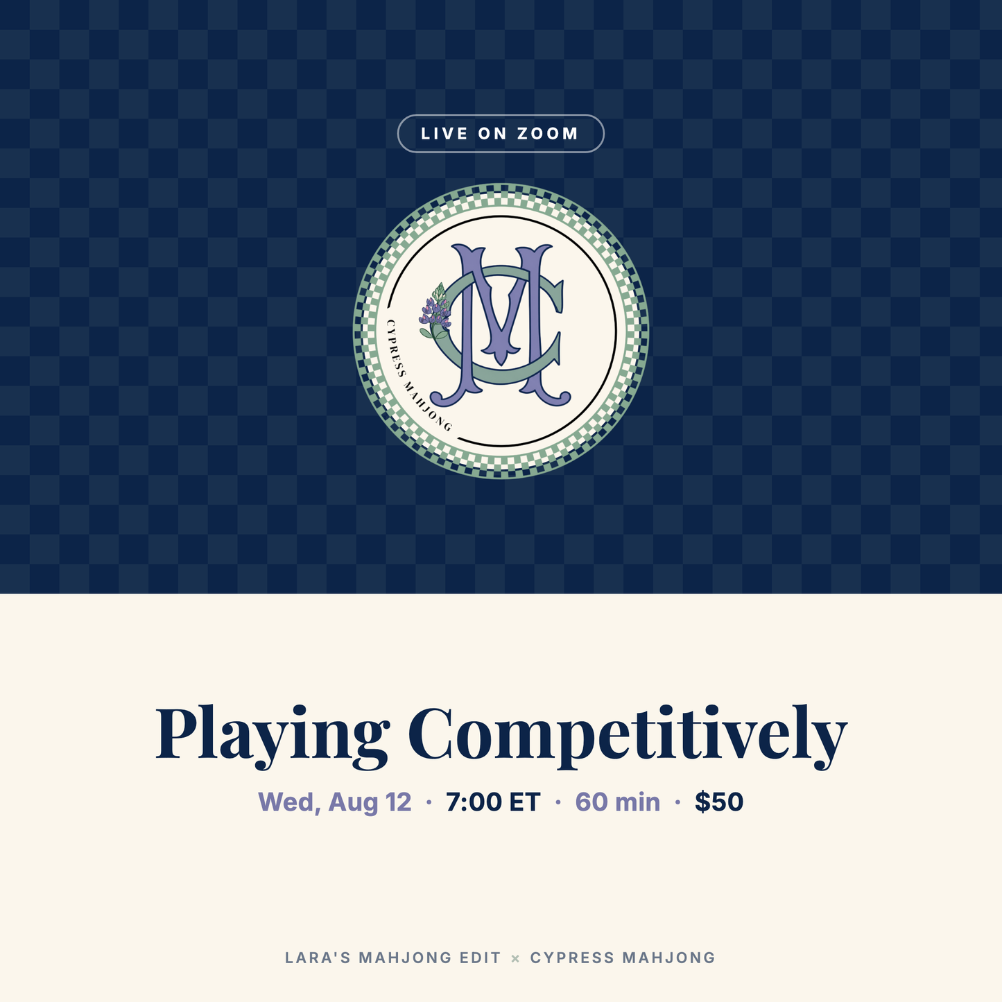 Playing Competitively: Leagues and Tournaments with Michelle Tinney of Cypress Mahjong, live on Zoom Wednesday August 12 at 7 pm ET