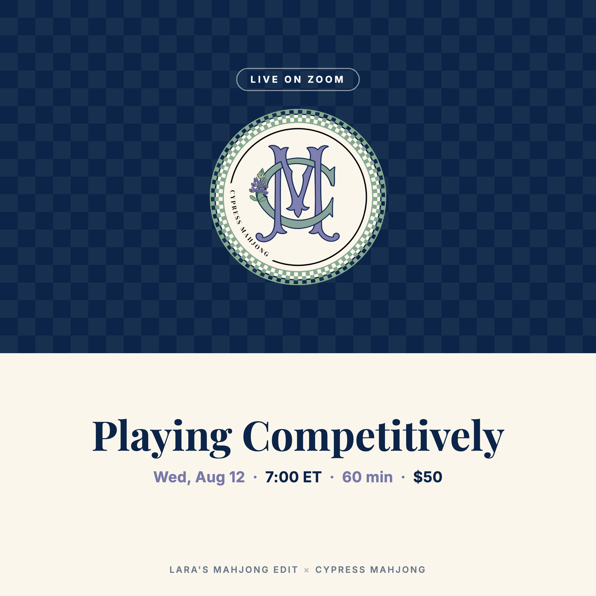 Playing Competitively: Leagues and Tournaments with Michelle Tinney of Cypress Mahjong, live on Zoom Wednesday August 12 at 7 pm ET