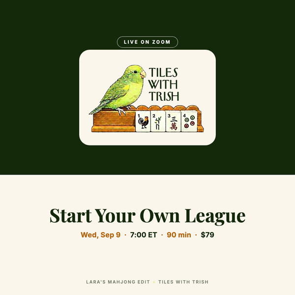 Start Your Own League, live 90-minute Zoom class with Trish Jones of Tiles With Trish, Wednesday September 9 at 7 PM ET